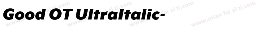Good OT UltraItalic字体转换